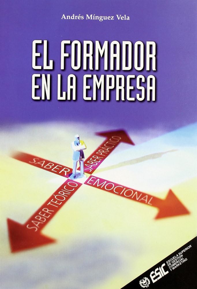 El formador en la empresa (Libros profesionales)