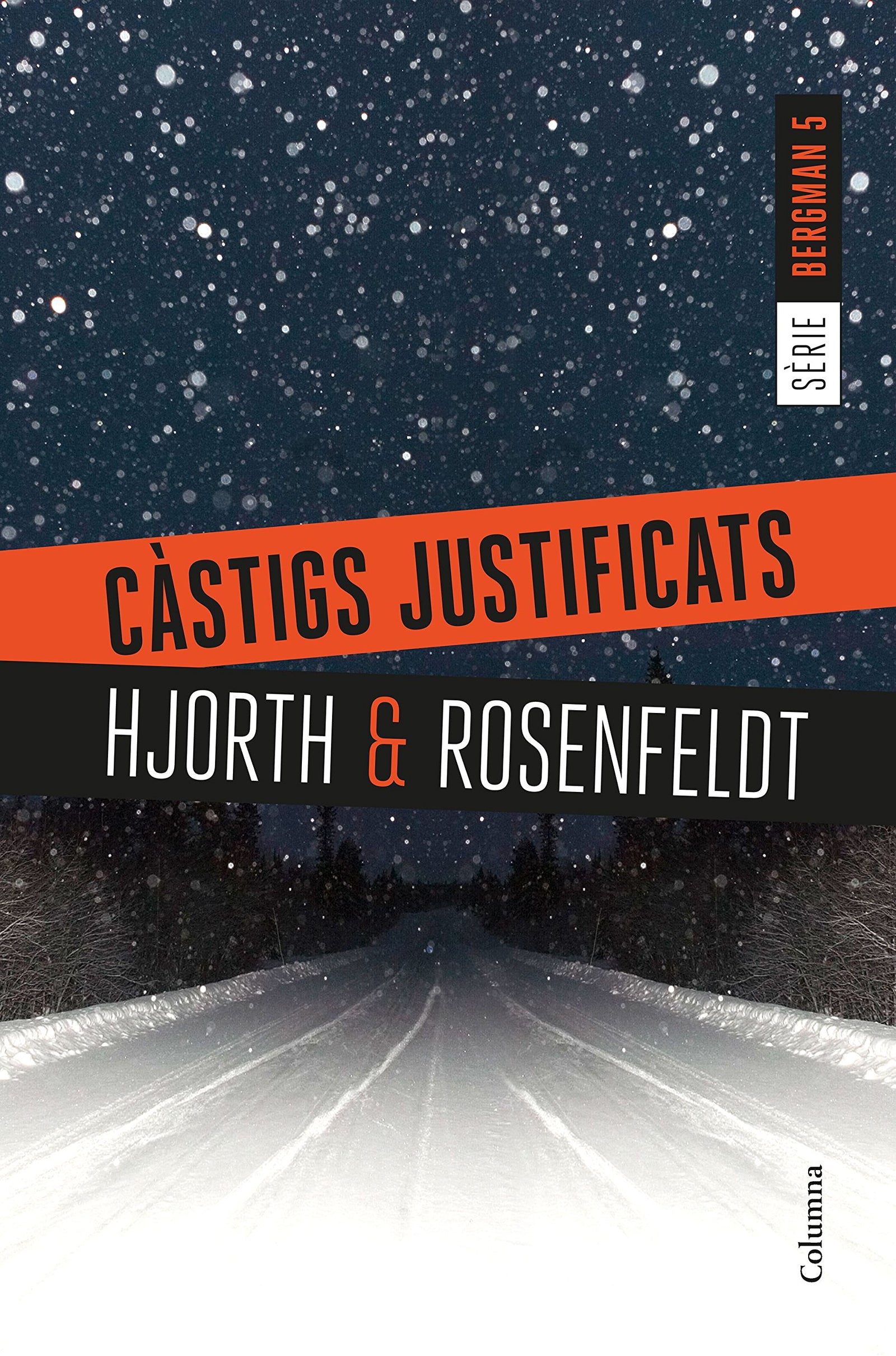 Càstigs justificats: Série Bergman 5 (Clàssica)