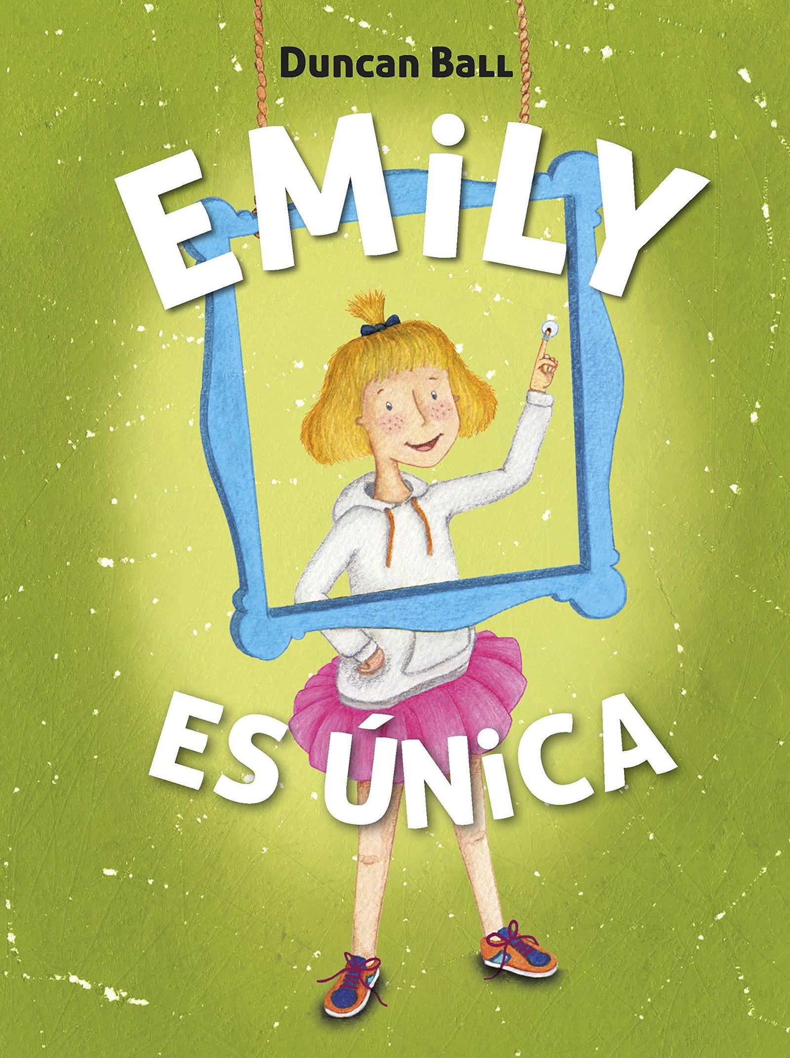 Emily es única (Emily 1) (Jóvenes lectores)