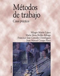 Métodos de trabajo: Casos prácticos (Economía y Empresa)