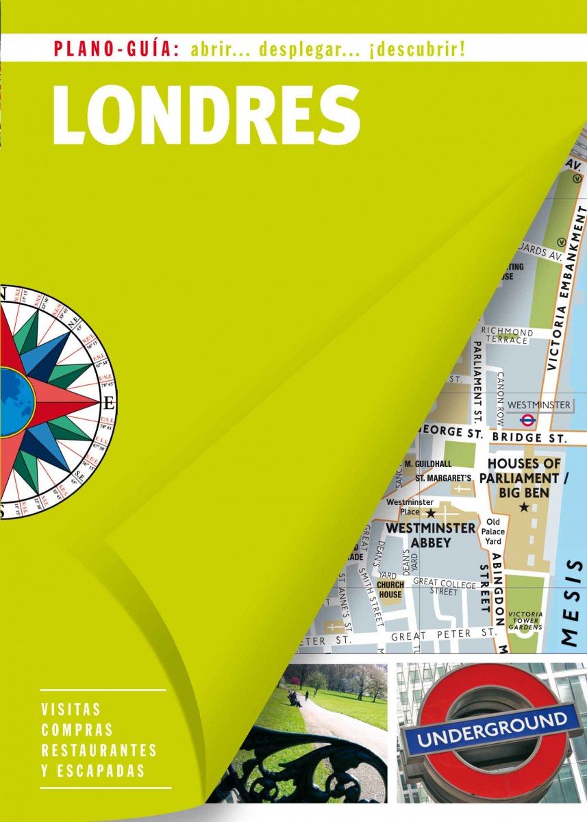 Londres (Plano-Guía): Visitas, compras, restaurantes y escapadas