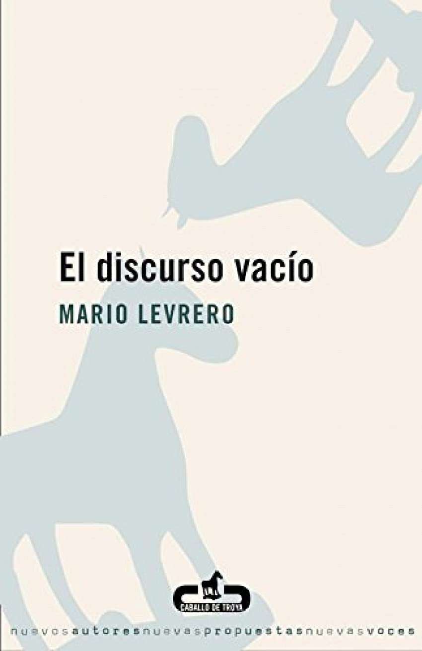 El discurso vacío (CABALLO DE TROYA)
