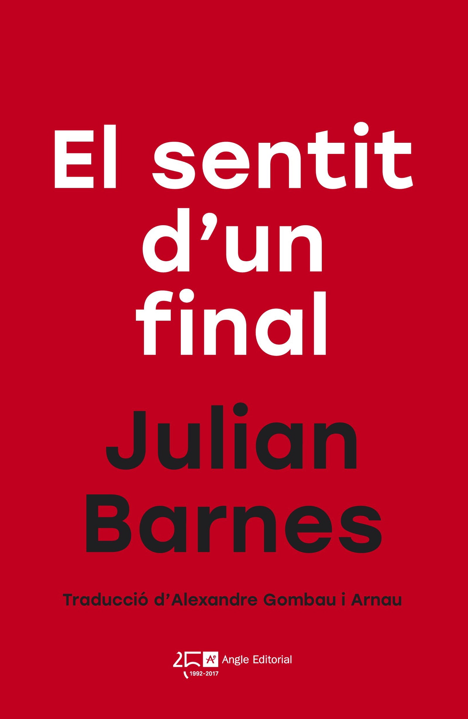 El Sentit d'un Final: 1 (Angle 25)