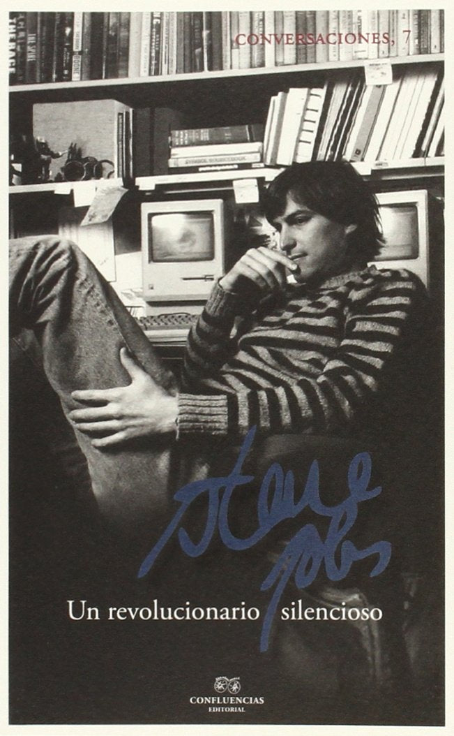 Conversaciones Con Steve Jobs: Un revolucionario silencioso