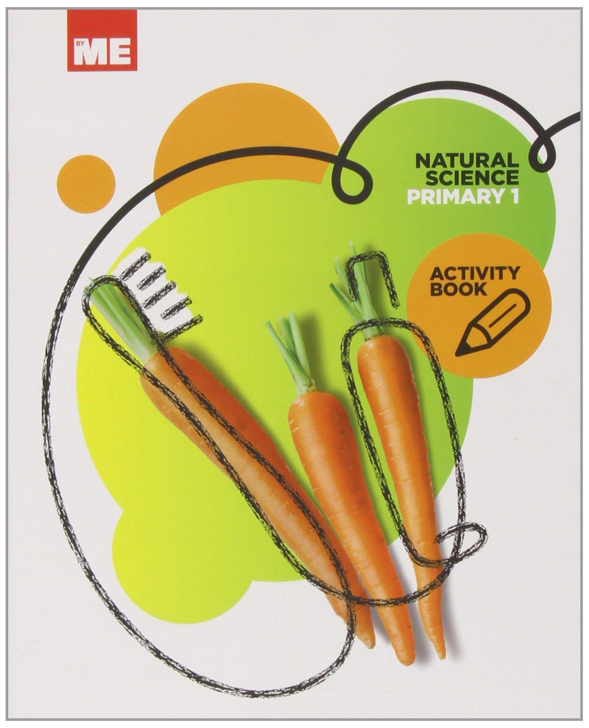 Natural Science 1º - Activity Book (ByMe) - 9788415867135