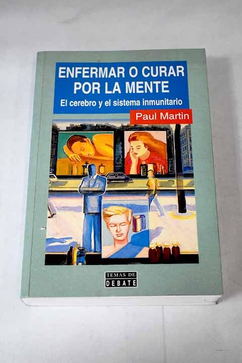 Enfermar o curar por la mente