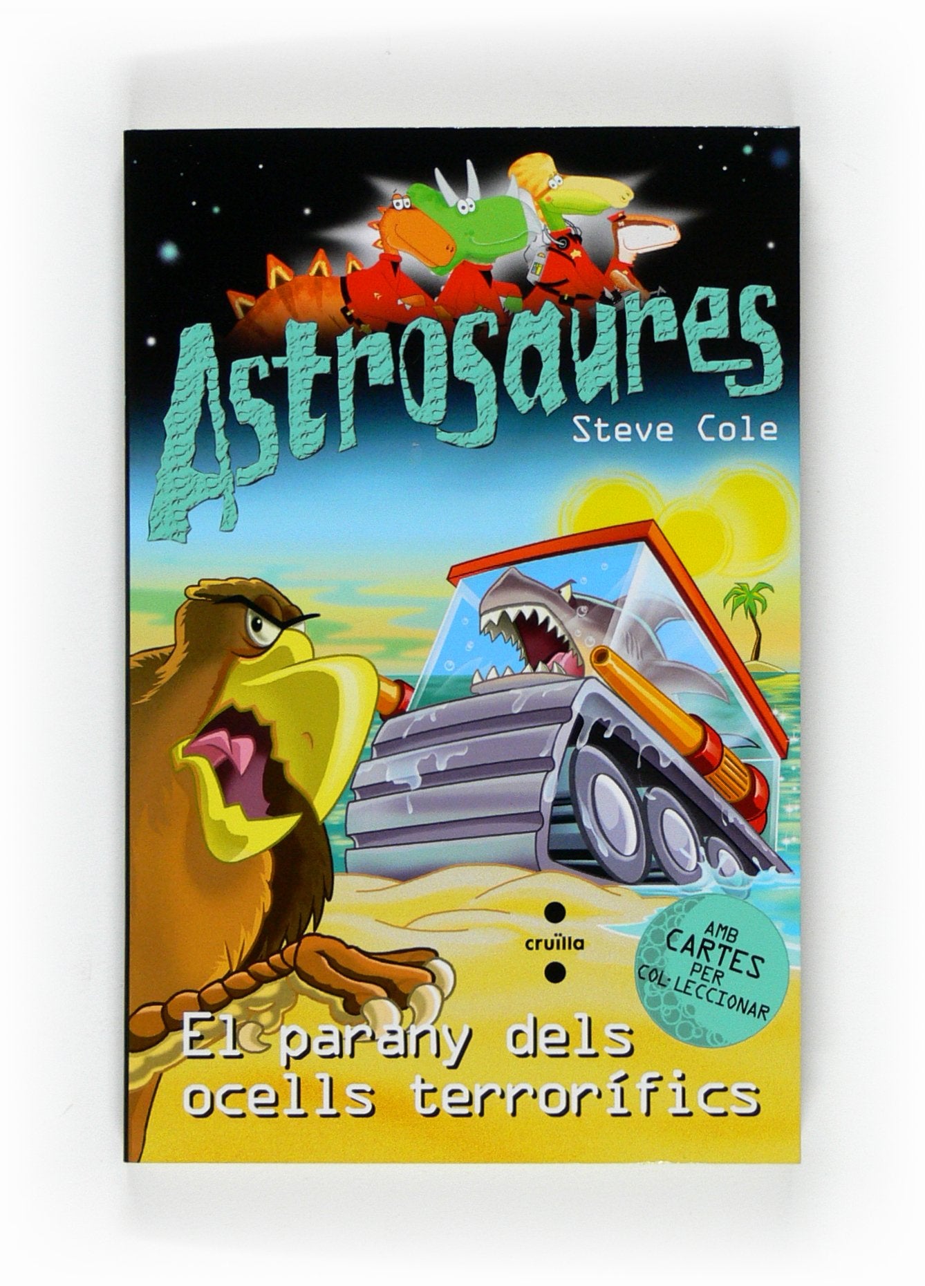 El parany dels ocells terrorífics (Astrosaurus)