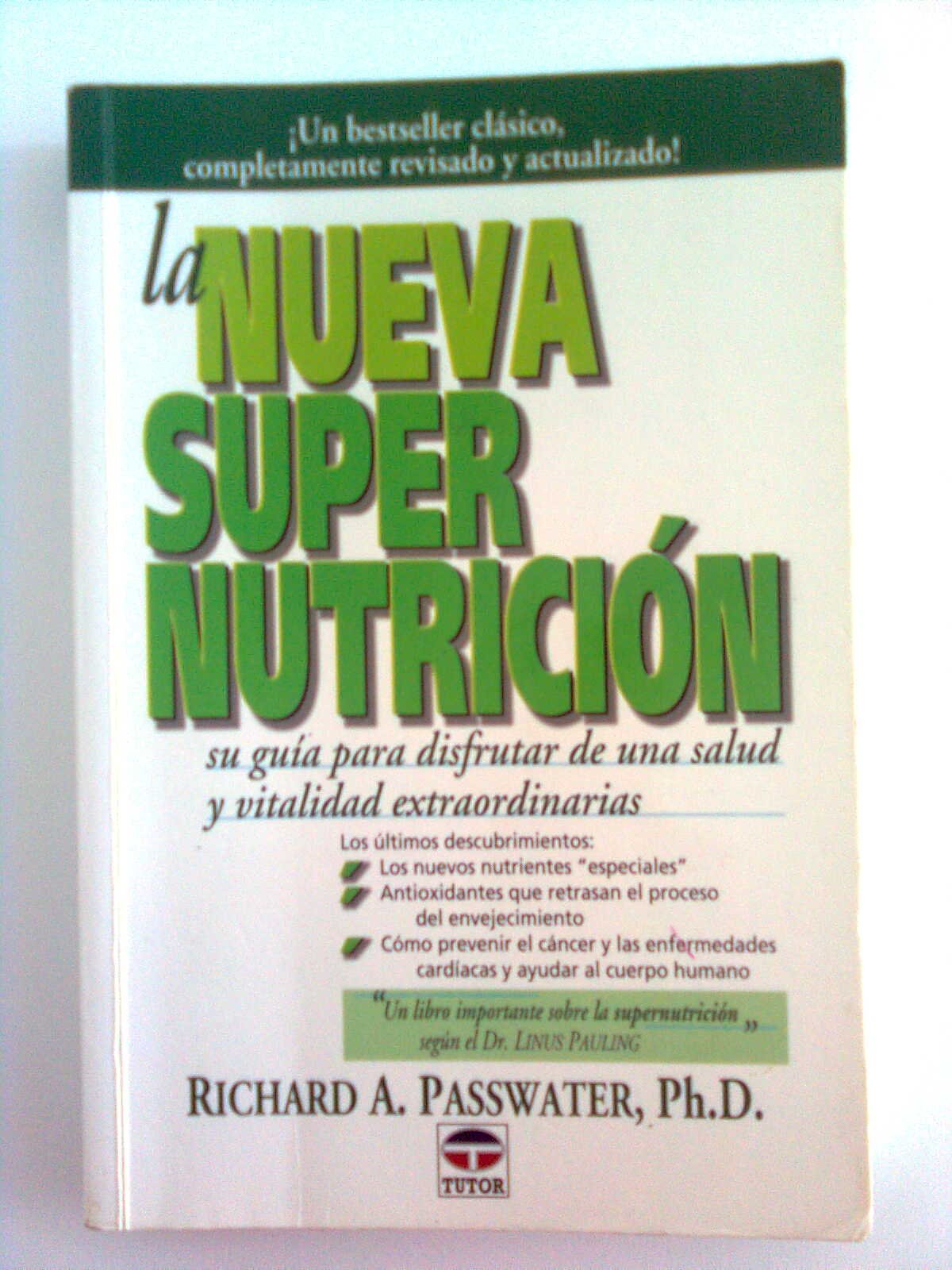 La Nueva Supernutrición