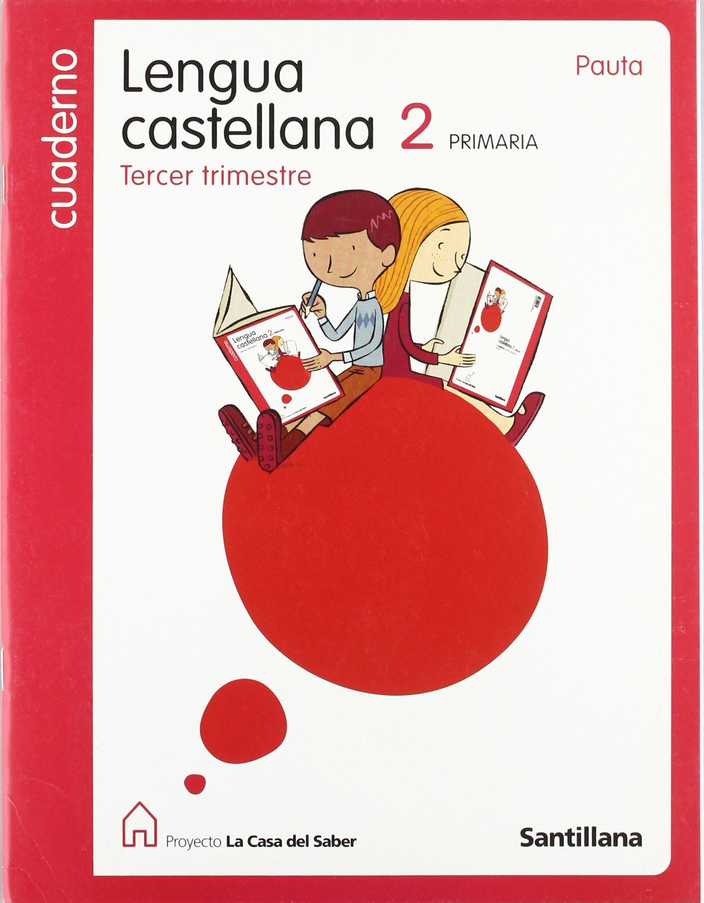 Langua castellana, Tercer trimestre, Cuaderno: Cuaderno tercer trimestre