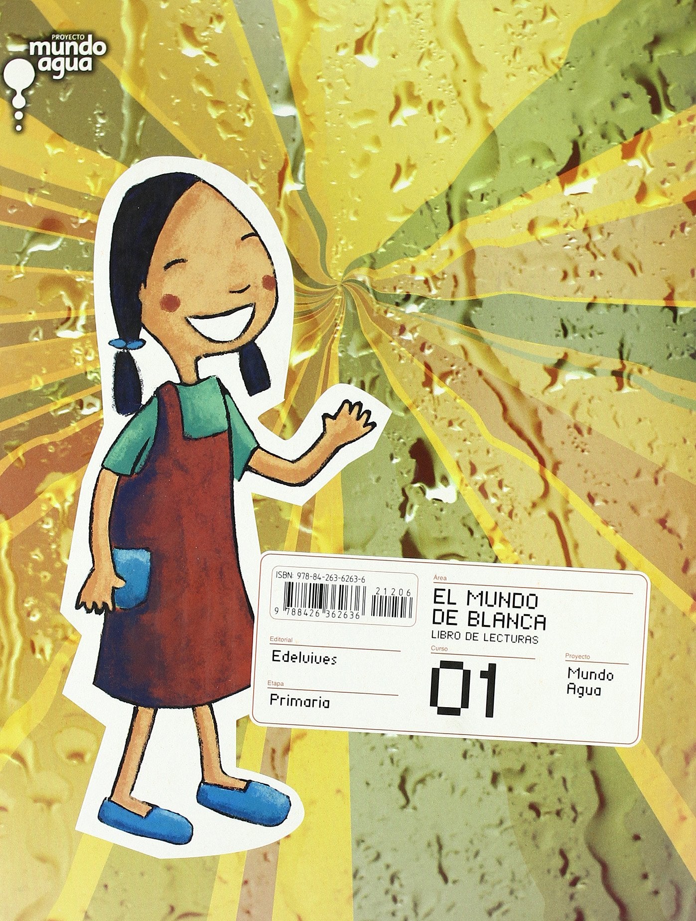 El mundo de Blanca : Libro de lecturas