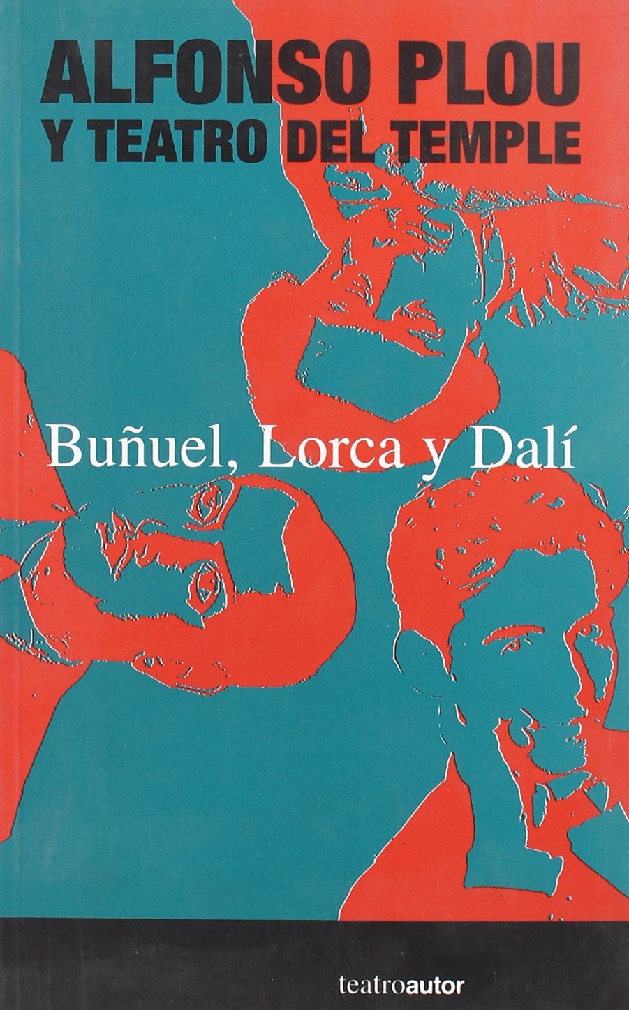 BUñUEL LORCA Y DALI