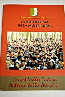 La autoestima en la mujer rural