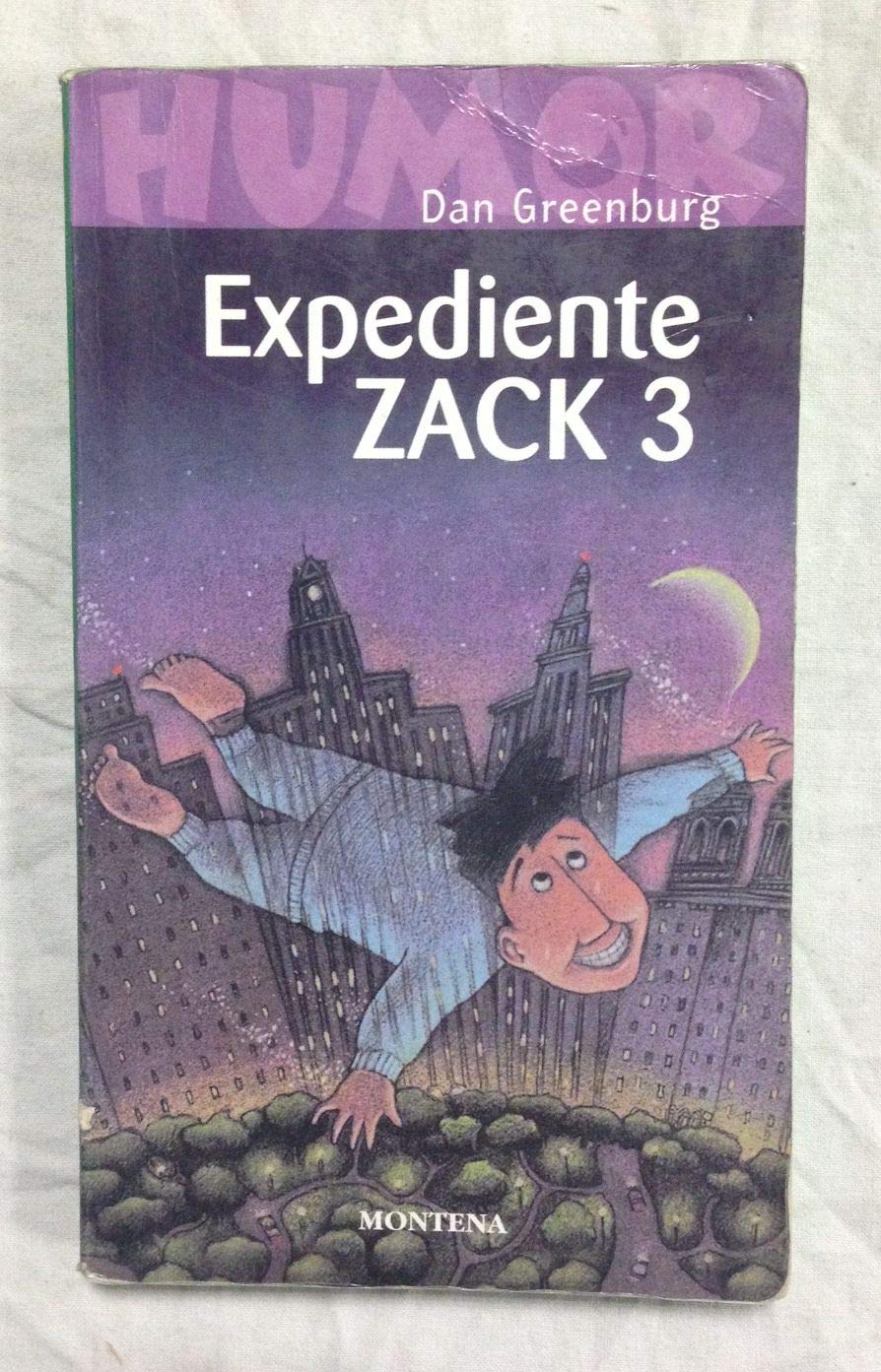 Expediente Zack 3 ( Humor -12- )