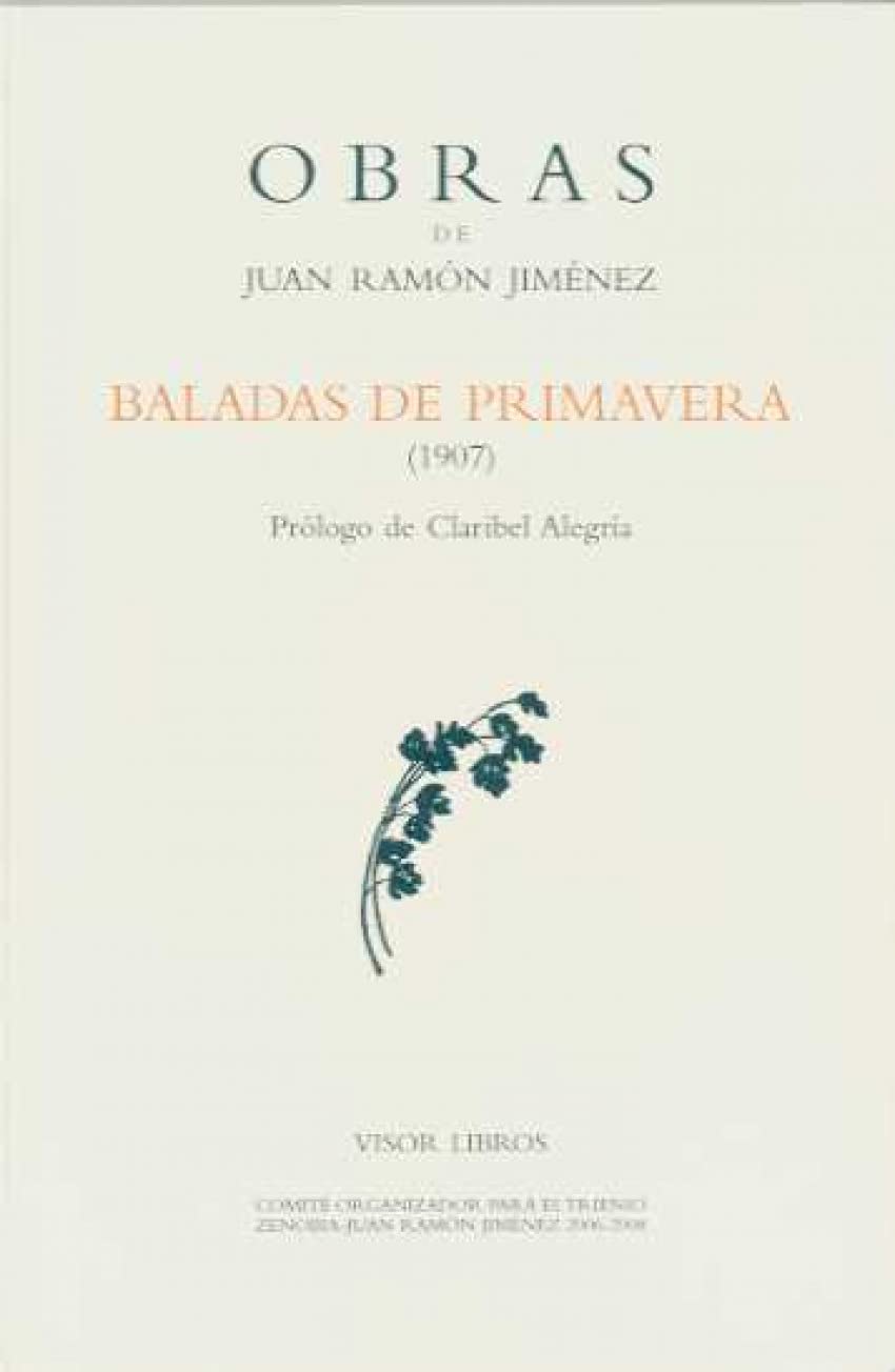 O.C. JUAN RAMON JIMENEZ BALADAS DE PRIMAVERA (1907) (SIN COLECCION)