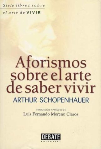 Aforismos Sobre El Arte De Saber Vivir
