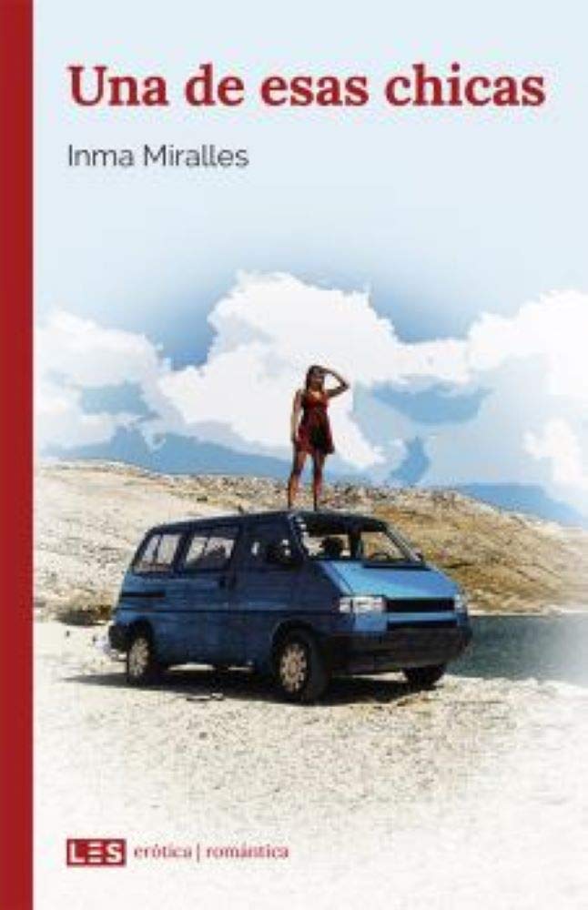 Una de esas chicas: 3 (Erótica | Romántica)
