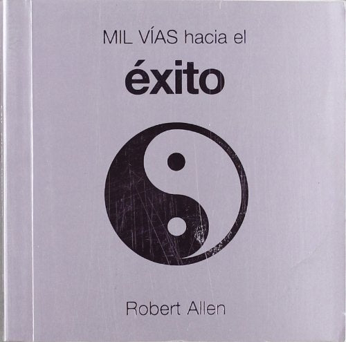 Mil vías hacia el éxito (Fuera de colección Out of series)