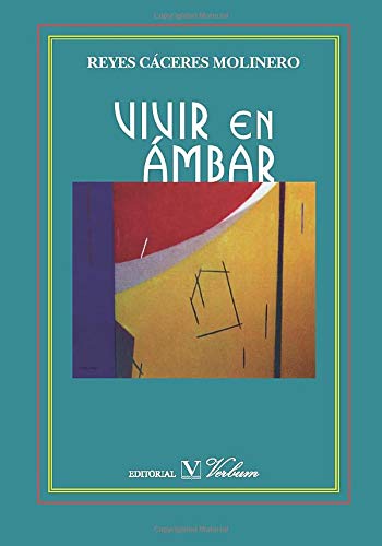Vivir en ámbar