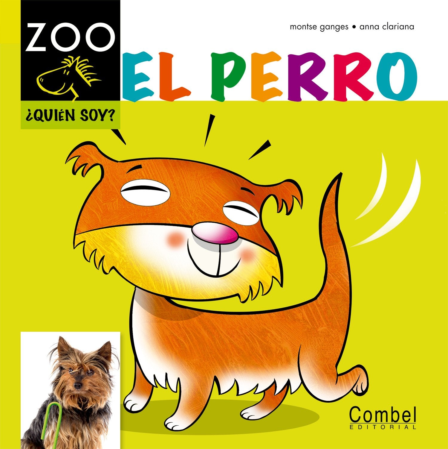 El perro (Caballo ZOO. ¿Quién soy?)