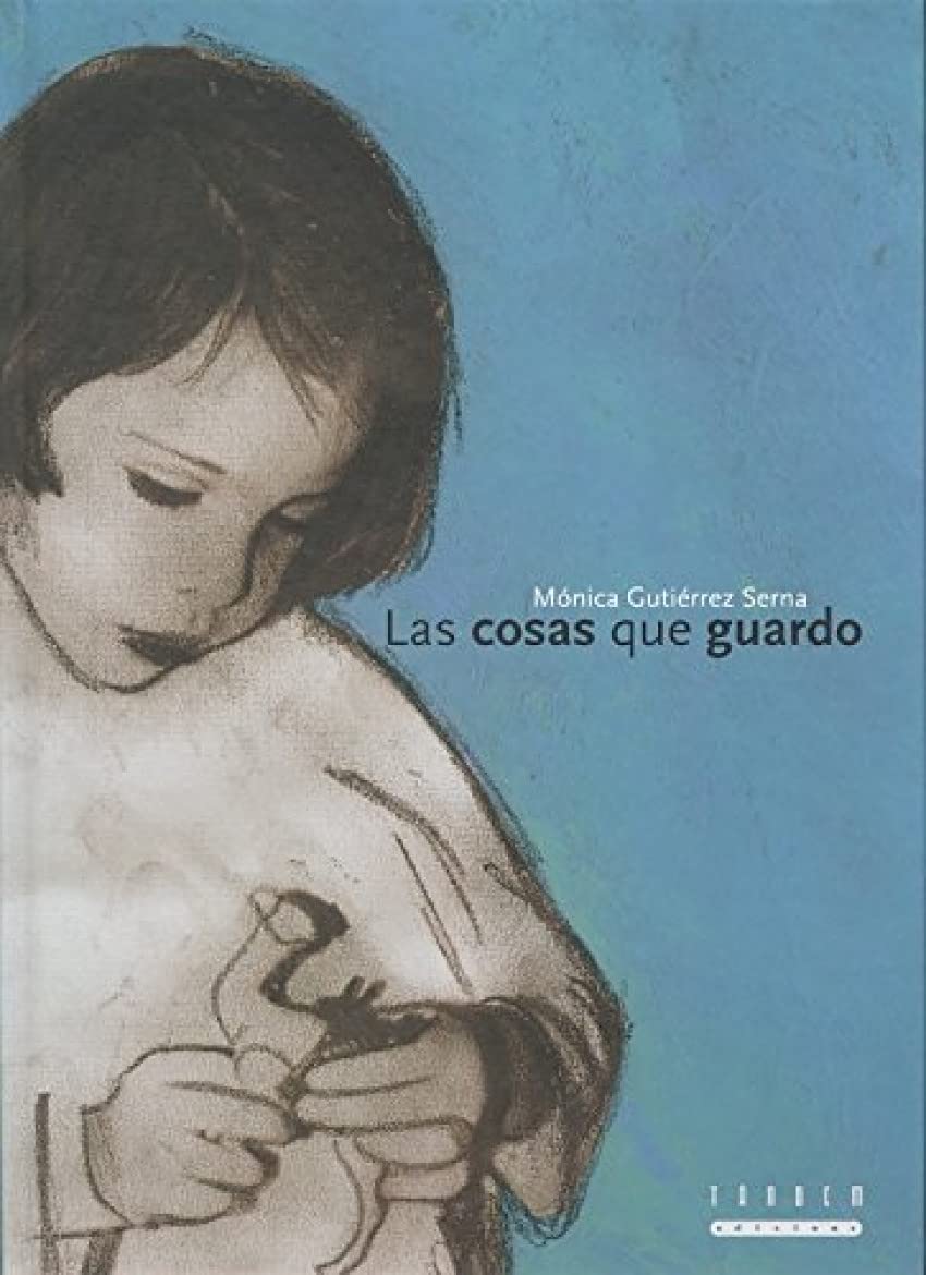 Las cosas que guardo