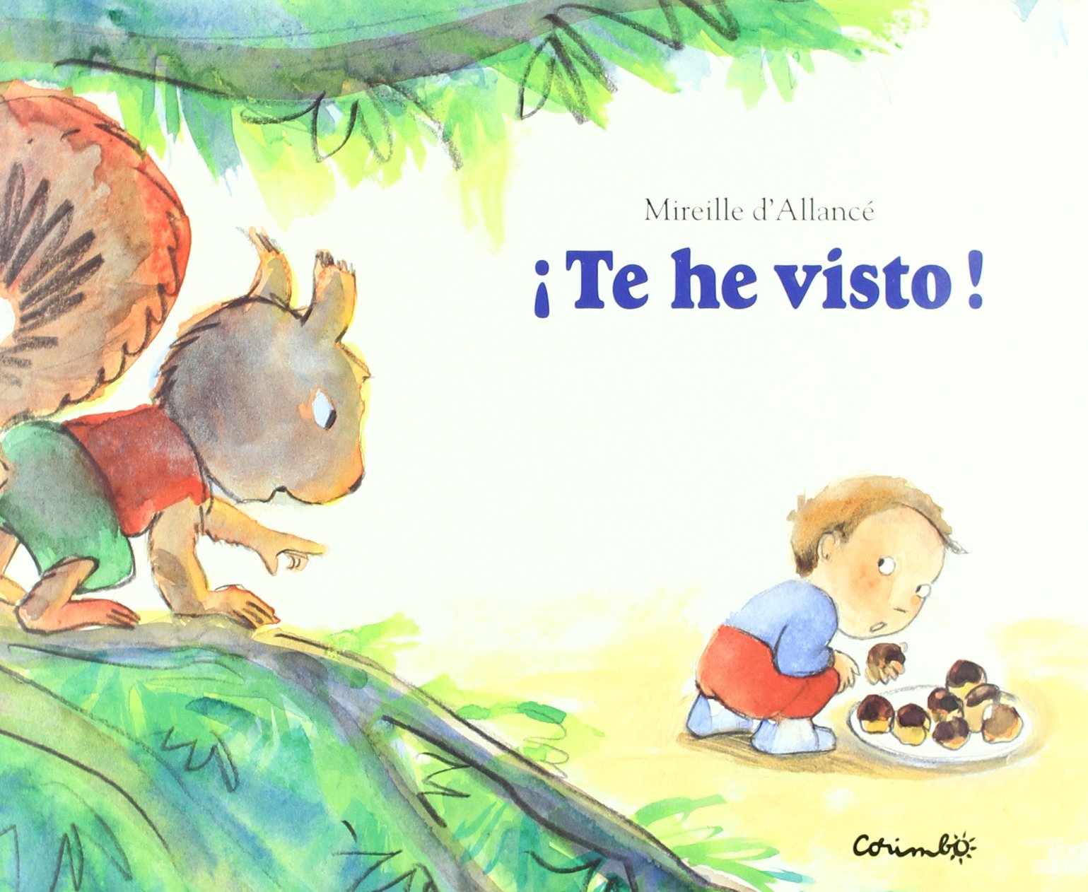 TE HE VISTO!: Je t'ai vu ! (SIN COLECCION)