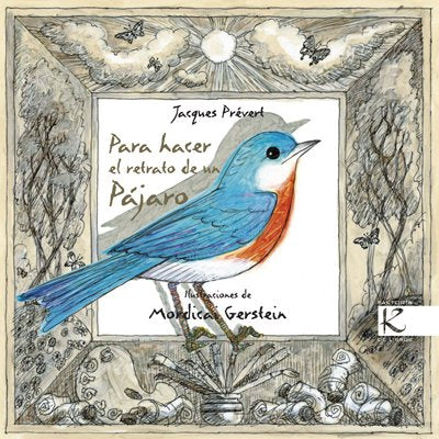 Para hacer el retrato de un pájaro (Álbum Infantil)