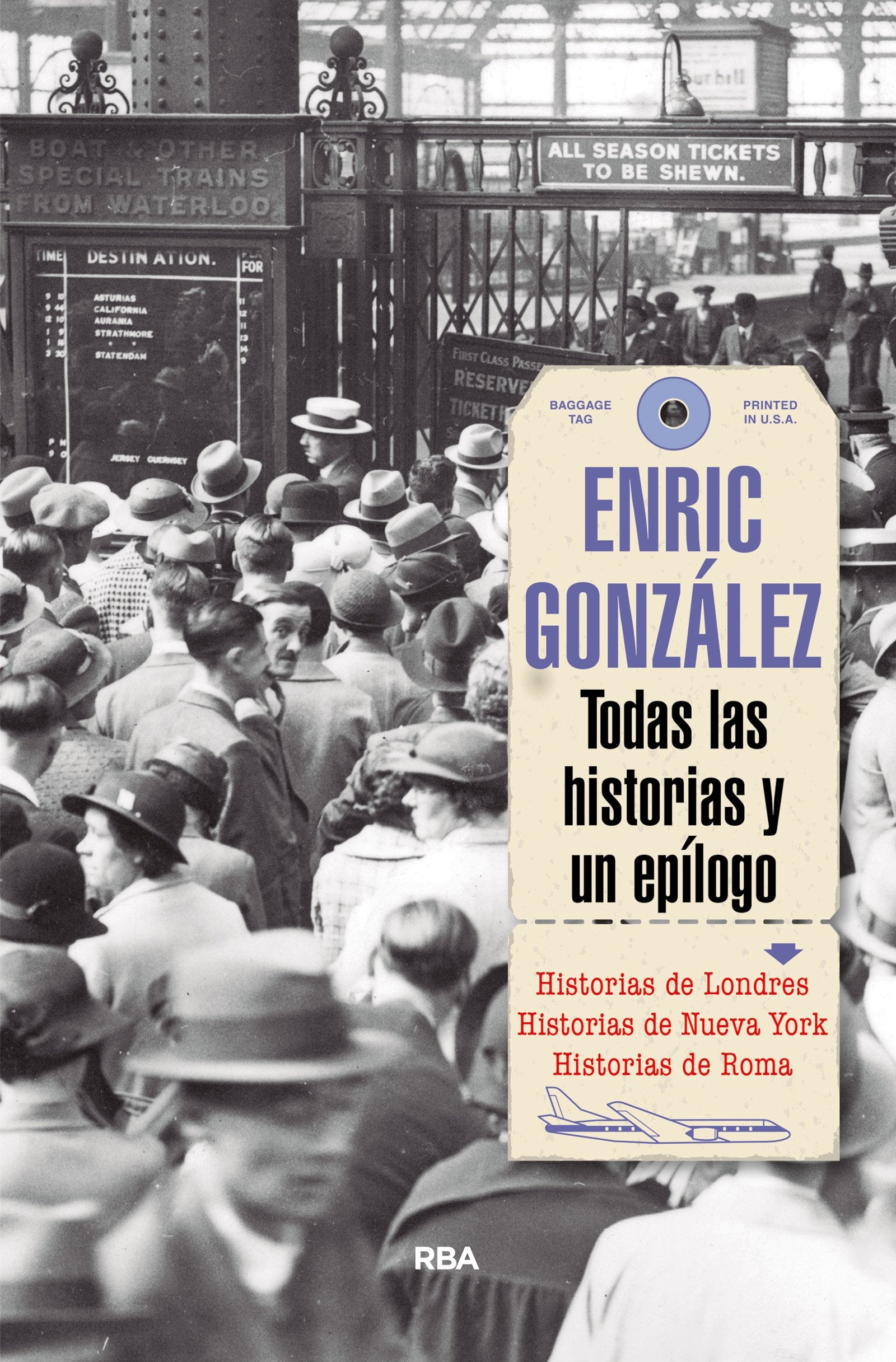 Todas las historias y un epílogo (Otros No Ficción)
