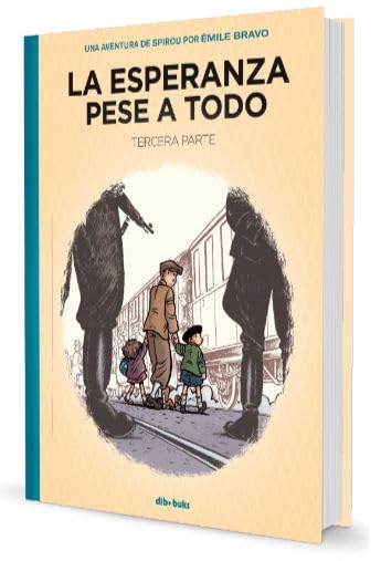 Diario de un ingenuo. Una aventura de Spirou (2ª Edición): Tercera parte: El principio del fin: 3