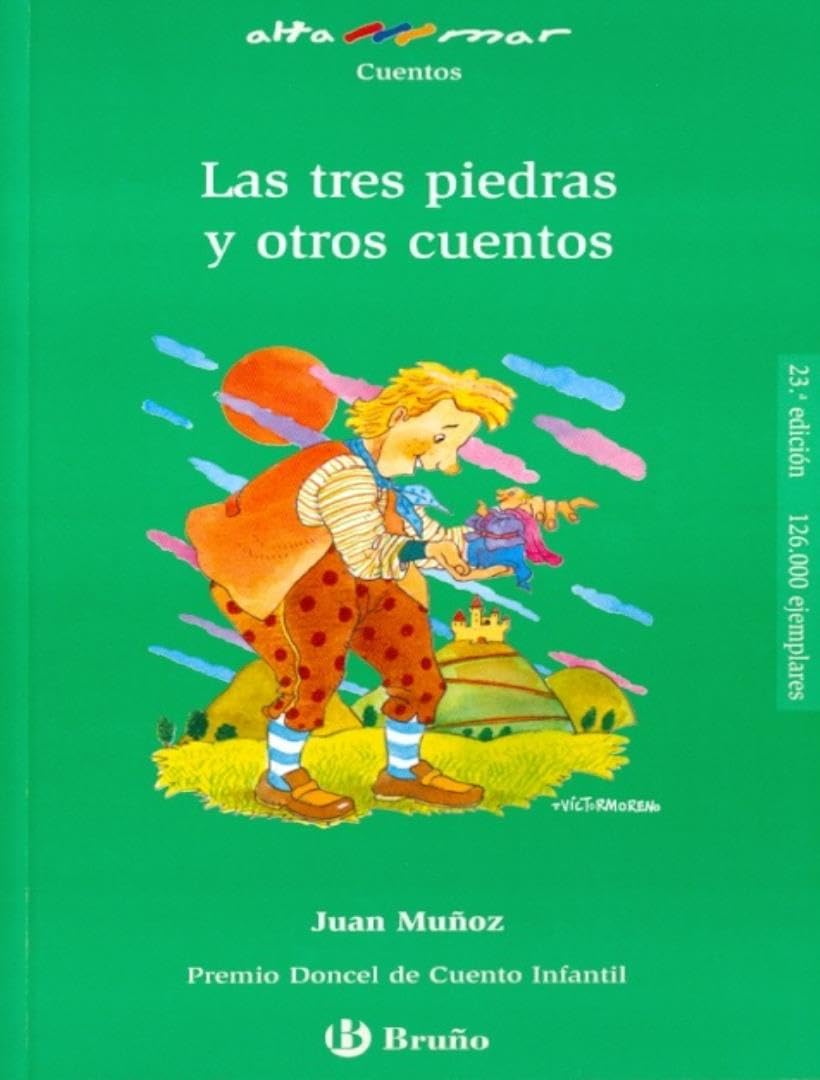 Las tres piedras y otros cuentos (Castellano - A PARTIR DE 10 AÑOS - ALTAMAR)