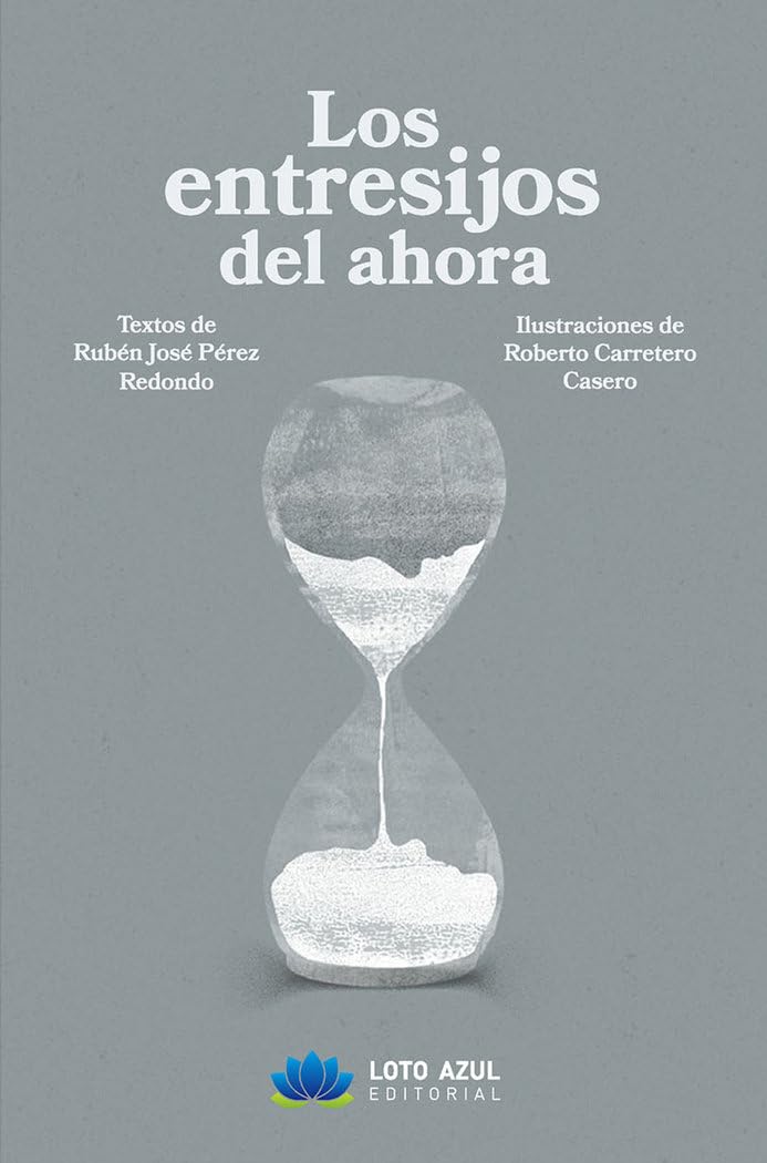 Los entresijos del ahora (Poesía)