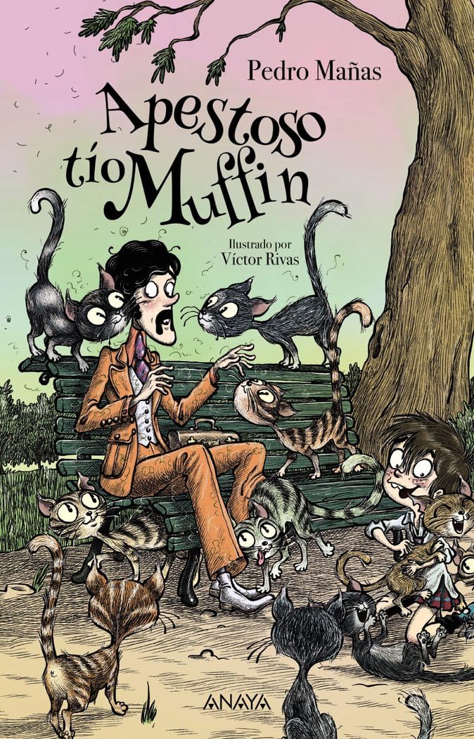 Apestoso tío Muffin: Edición especial (LITERATURA INFANTIL - Premio Anaya (Infantil))