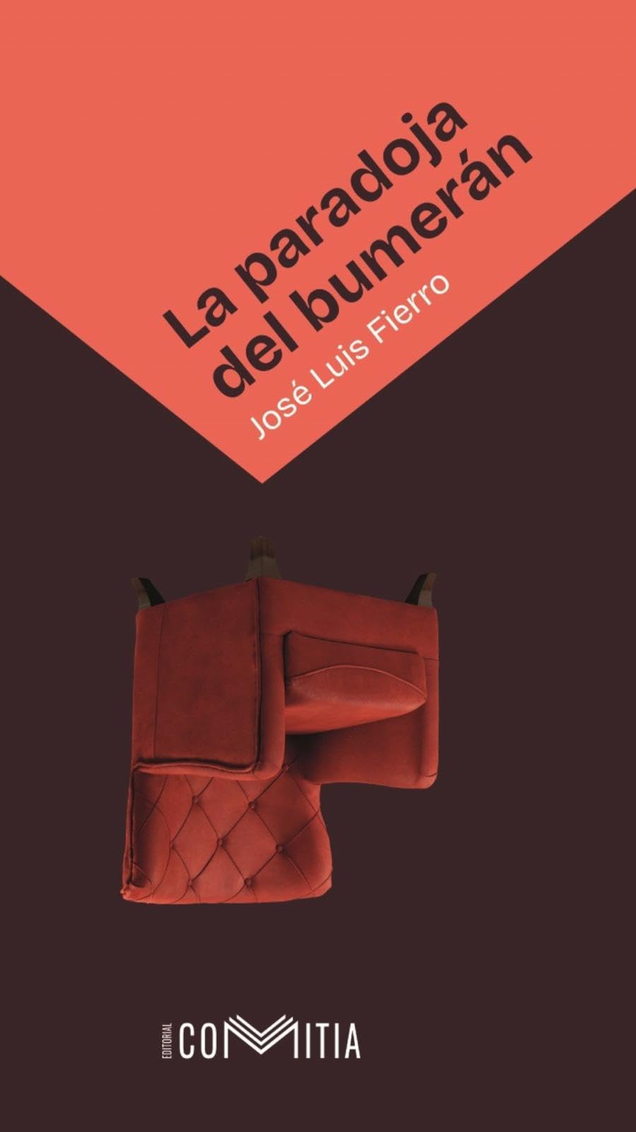 LA PARADOJA DEL BUMERÁN