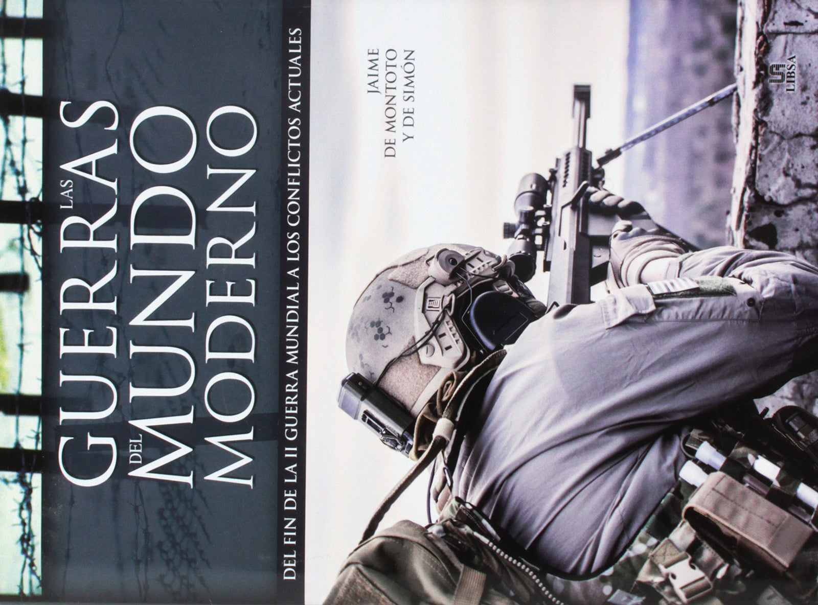 Las Guerras del Mundo Moderno