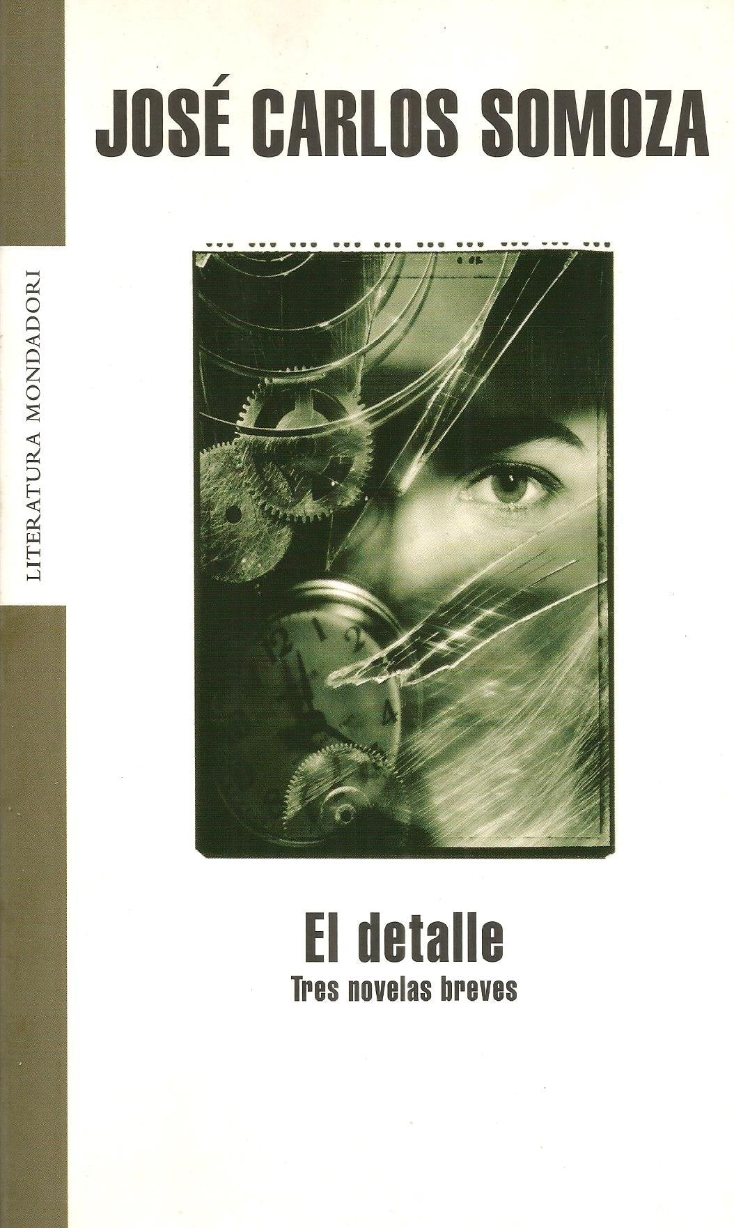DETALLE,EL-TRES NOVELAS BREVES-MONDADORI (SIN COLECCION)