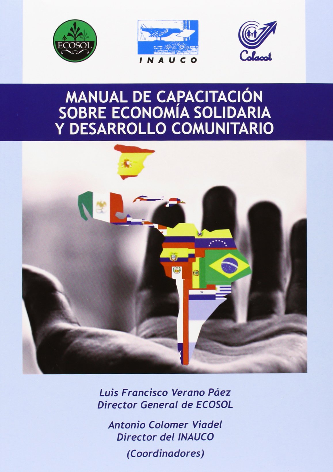 MANUAL DE CAPACITACION EN ECONOMIA SOLIDARIA Y DES.COMUNITAR