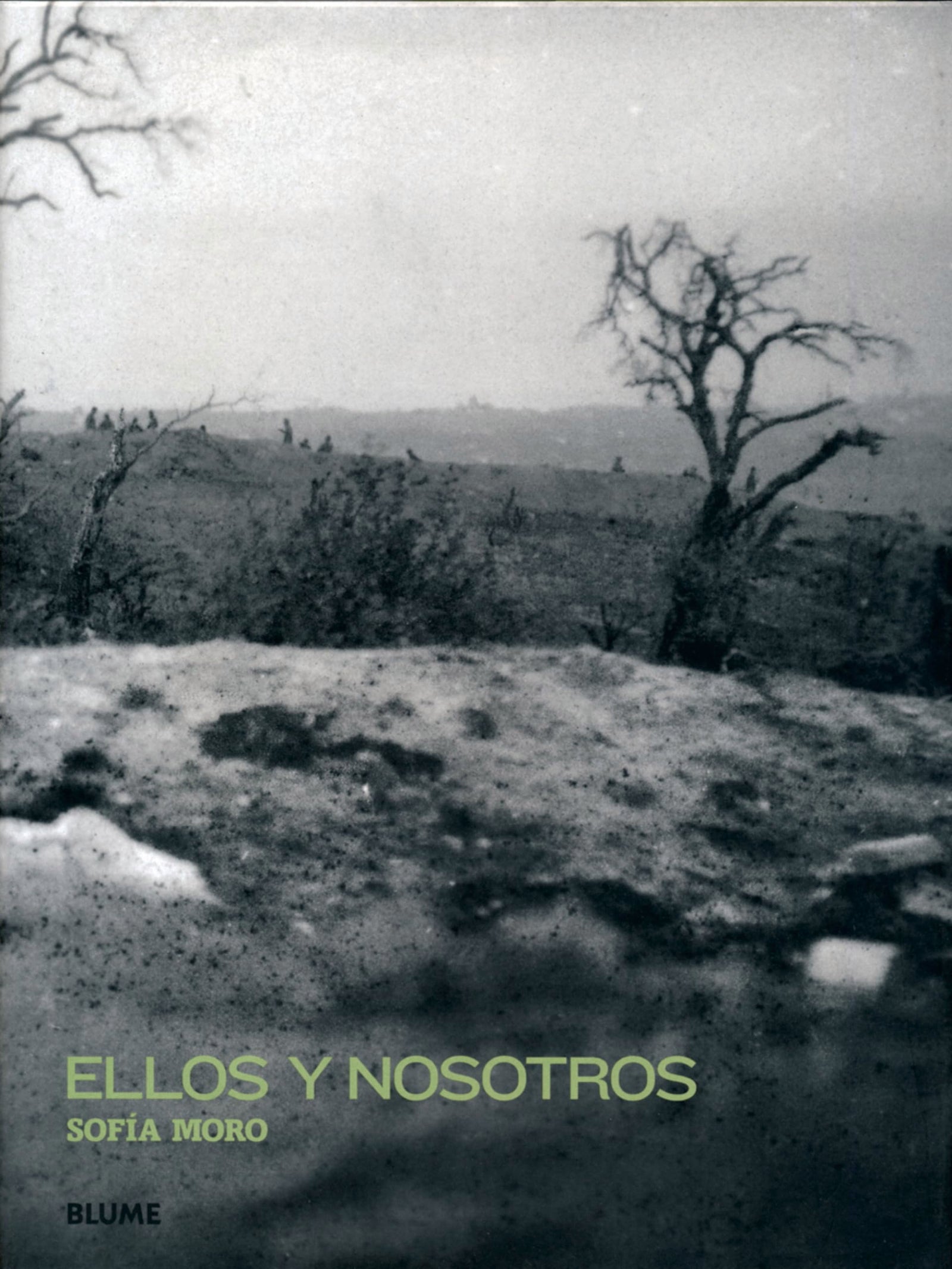 Ellos y nosotros (HISTORIA)