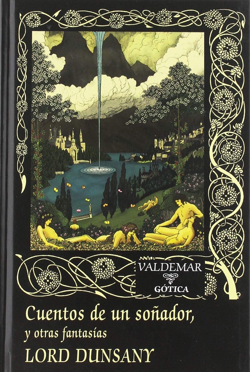 Cuentos de un soñador,: y otras fantasías: 116 (Gótica)