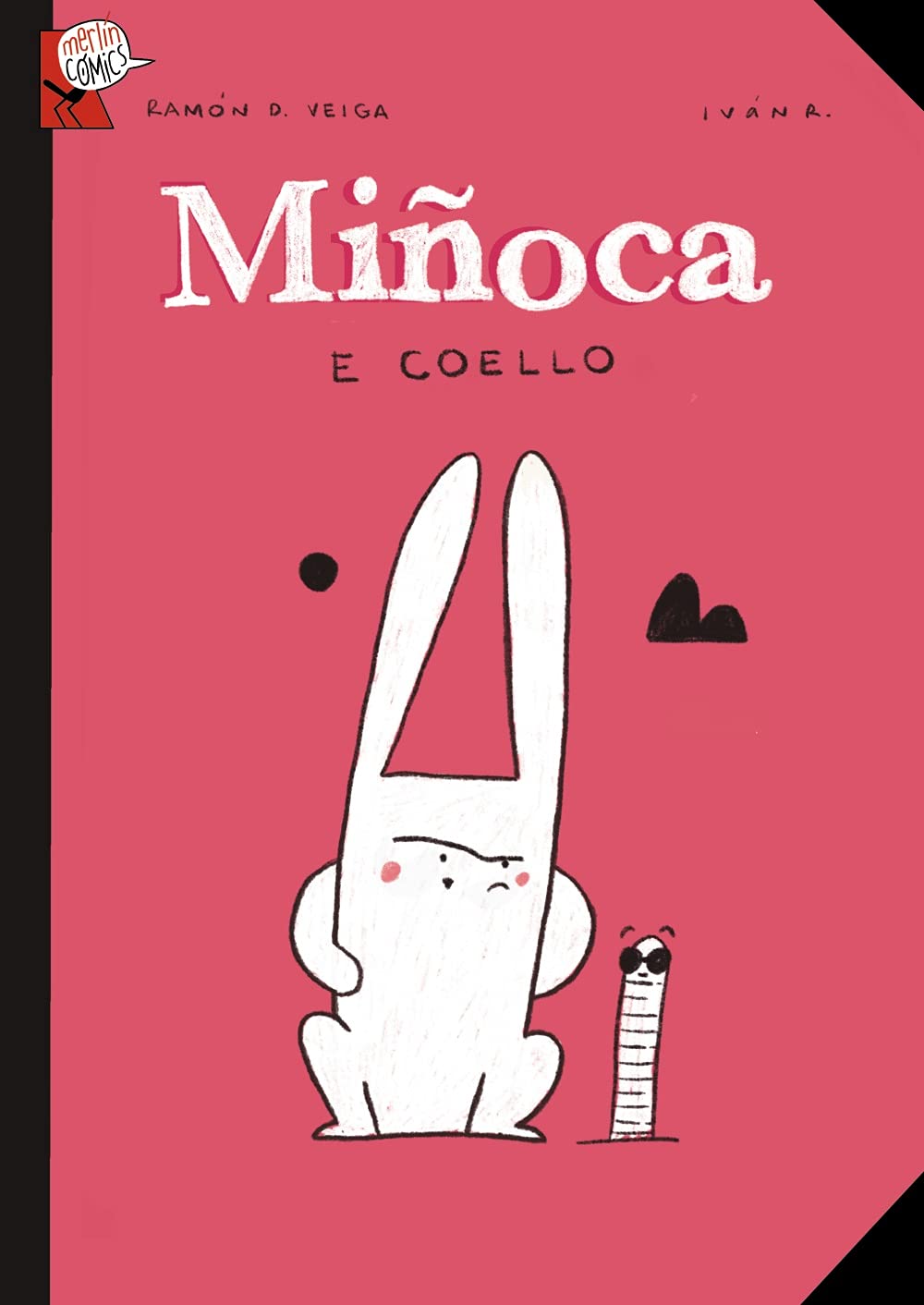 Miñoca e Coello (INFANTIL E XUVENIL - MERLÍN - Cómics)