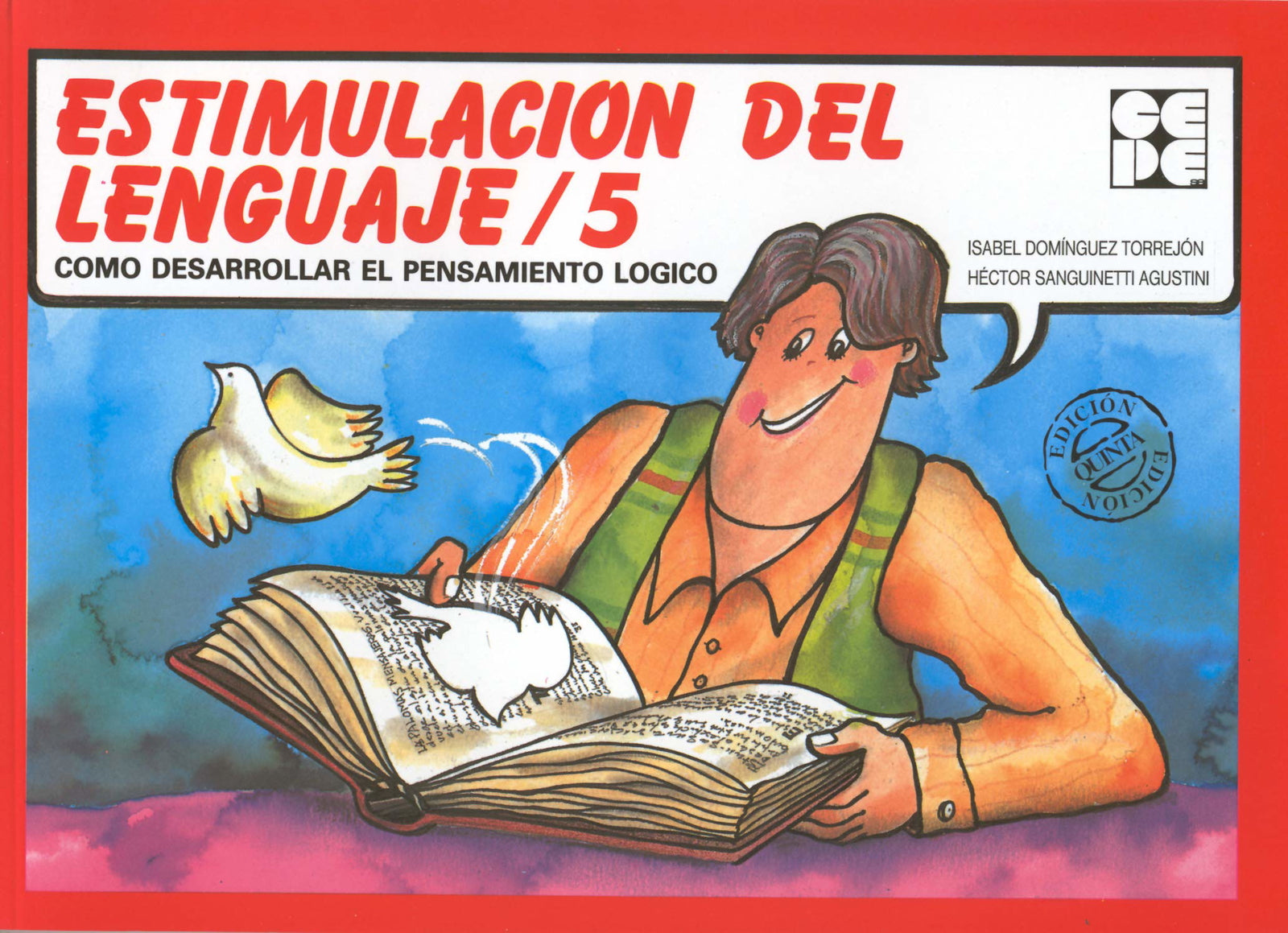 Estimulación del Lenguaje 5: 40 (Reeducación logopédica)