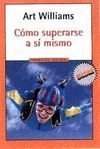 COMO SUPERARSE A SI MISMO-MITOS (SIN COLECCION)