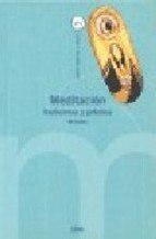 Meditacion.tradiciones y practica