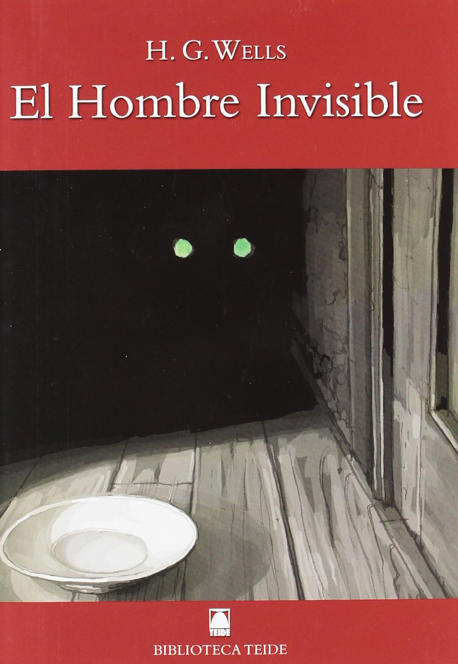 Biblioteca Teide 035 - El hombre invisible -H. G. Wells- - 9788430760848