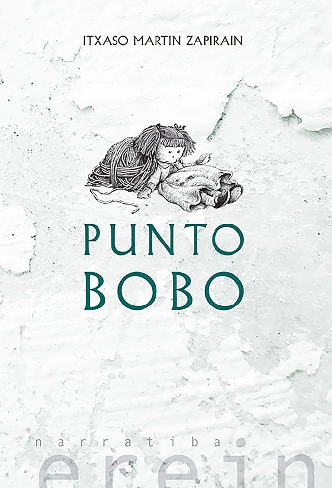 Punto Bobo (Narrativa)