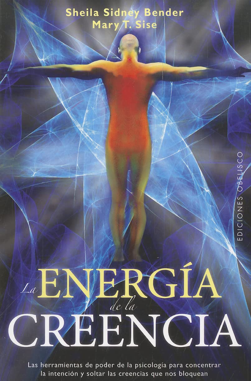 Energia De La Creencia, La