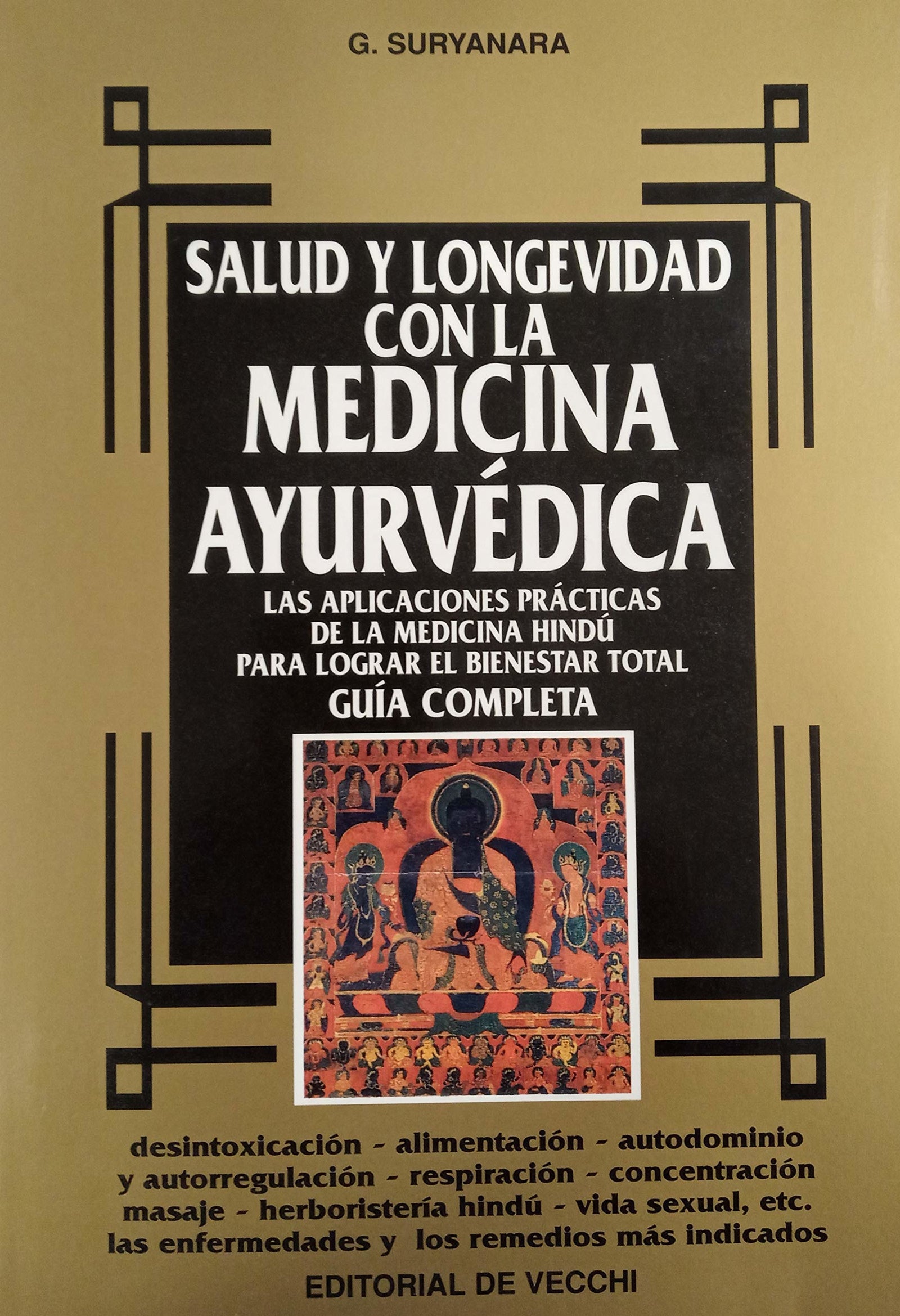 Salud y longevidad con medicina ayurvedica