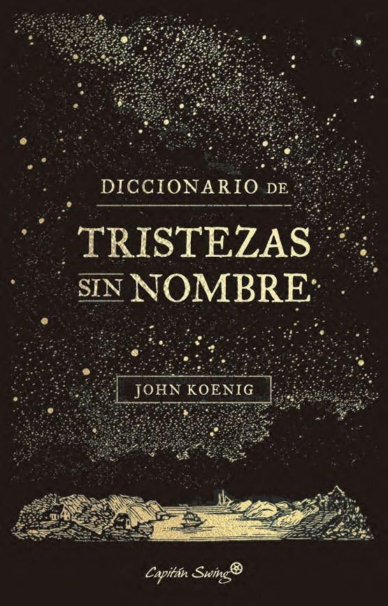 Diccionario de Tristezas sin nombre (Ensayo)