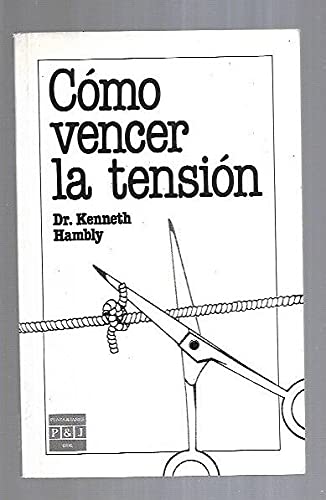 Como vencer la tension