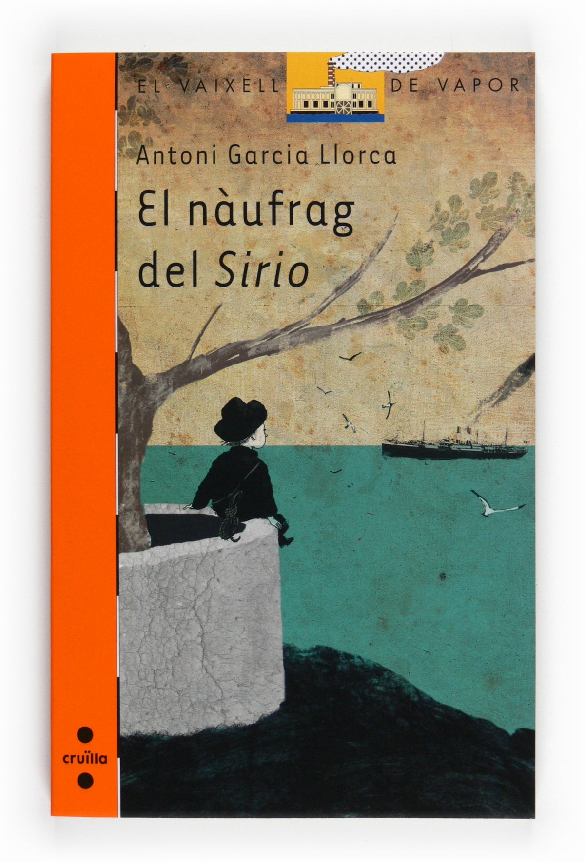 El nàufrag del Sirio: 173 (El Barco de Vapor Naranja)