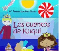 ! A comer!: Los Cuentos de kuqui