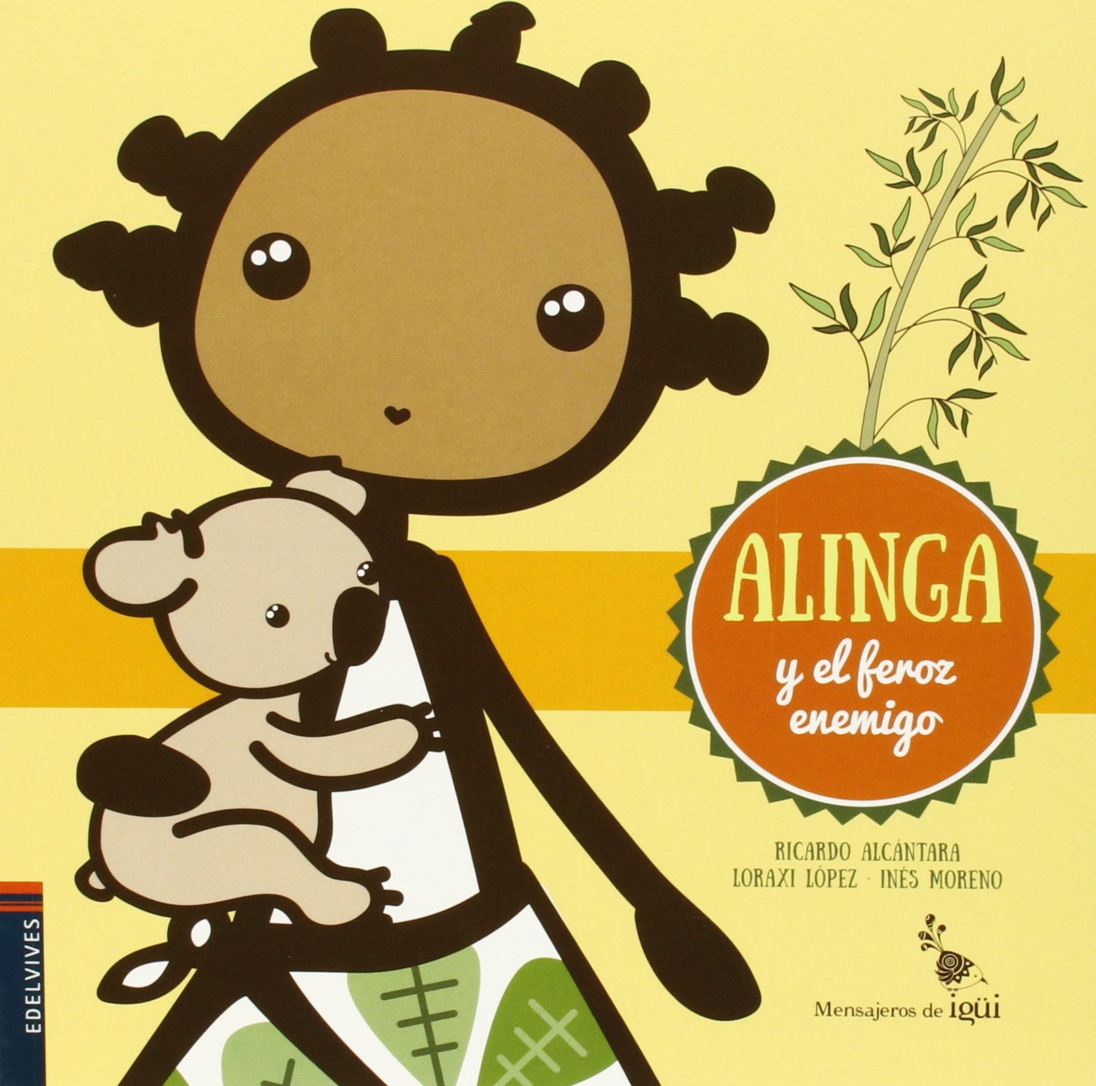 Alinga y el feroz enemigo: 6 (Mensajeros de Igüi)